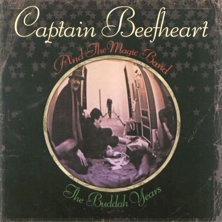 Beefheart The Buddah Years CD Cover