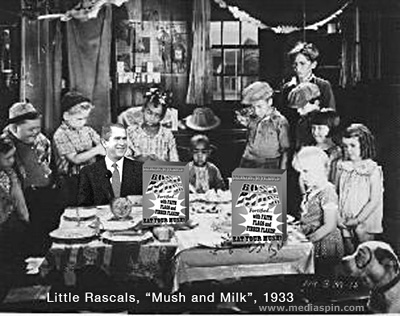 Little Rascals, Mush and Milk